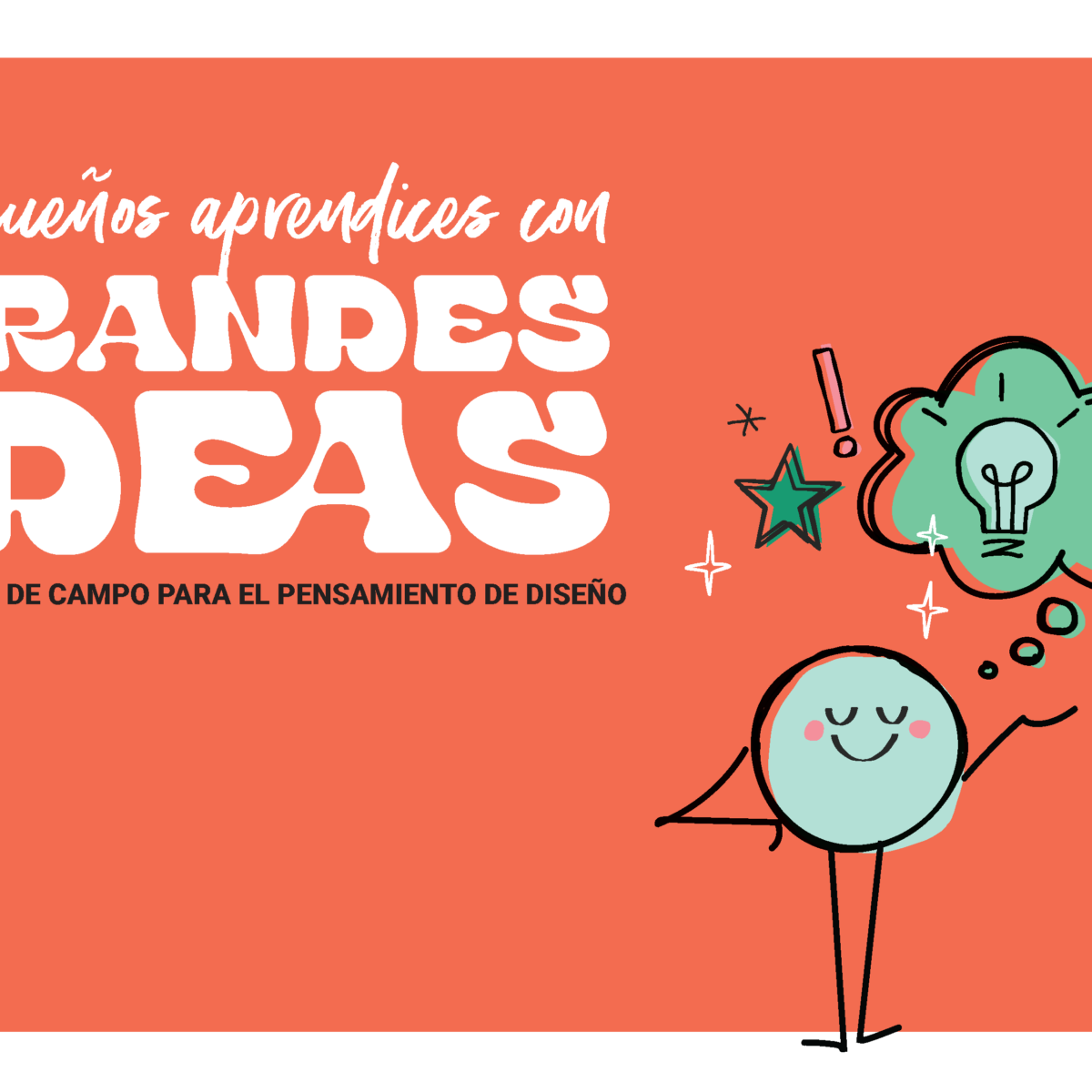 Pequenos Aprendices con Grandes Ideas
